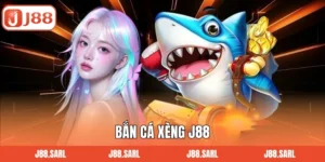 Bắn Cá Xèng J88