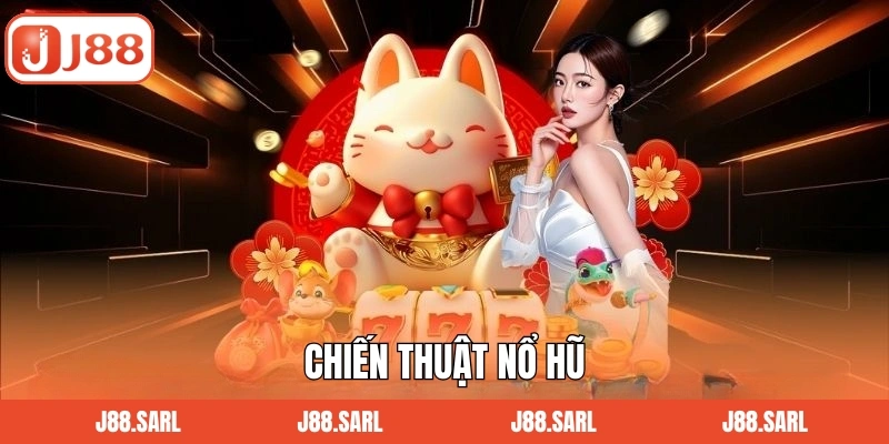 Chiến Thuật Nổ Hũ