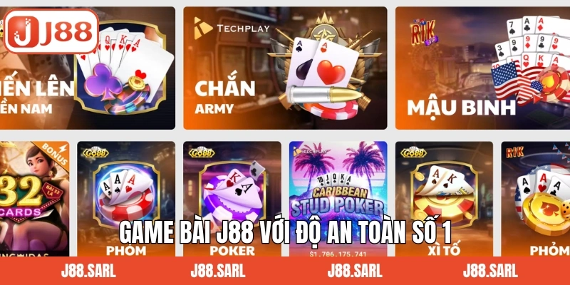 Game bài J88 với độ an toàn số 1