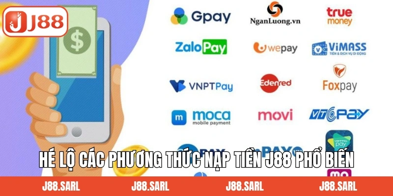 Hé lộ các phương thức nạp tiền J88 phổ biến